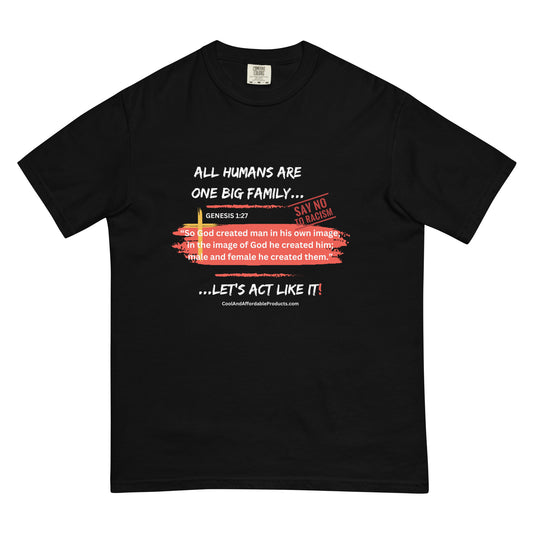Christian version "Say No To Racism" Men’s garment-dyed heavyweight t-shirt